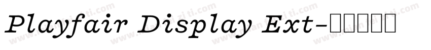 Playfair Display Ext字体转换